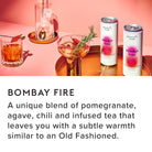 Bombay Fire Non-Alcoholic Sparkling Craft Cocktail - 4X12 Oz Cans | Natural Pomegranate, Caffeine-Free Tea, Agave, & Chili