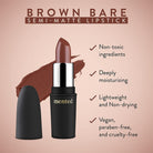 Semi Matte Nude Lipstick Brown Bare